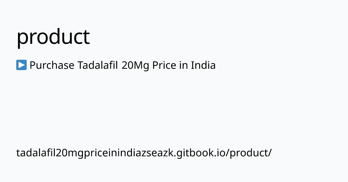 tadalafil20mgpriceinindiazseazk.gitbook.io